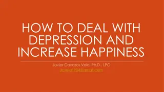 Understanding Depression and Enhancing Happiness Strategies