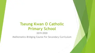 Mathematics Bridging Course Highlights from Tseung Kwan O Catholic Primary School