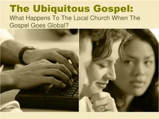 The Ubiquitous Gospel: Impact of Globalization on Local Churches