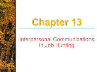 Effective Strategies for Job Hunting: Communication, Networking, and Interview Preparation