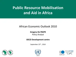 Public Resource Mobilisation and Aid in Africa: Insights from African Economic Outlook 2010