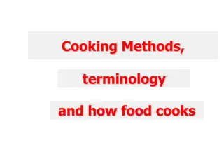 Understanding Cooking Methods and Their Impact on Food