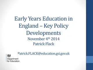 Key Policy Developments in Early Years Education - England 2014