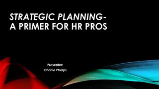 Strategic Planning in HR: A Comprehensive Overview