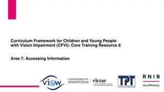 Accessing Information for Children with Vision Impairment