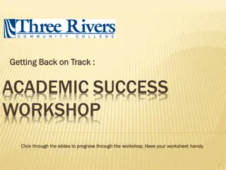 Academic Success Workshop - Striving for Excellence