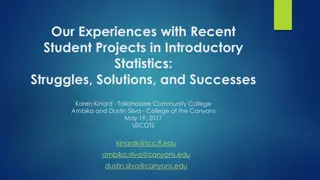 Enhancing Student Project Experiences in Introductory Statistics