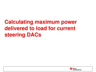 Calculating Maximum Power Delivery to Load in Current Steering DACs