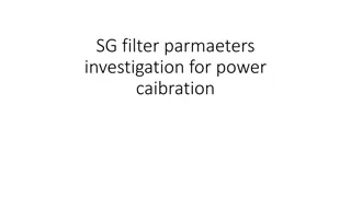 Optimizing SG Filter Parameters for Power Calibration in Experimental Setup