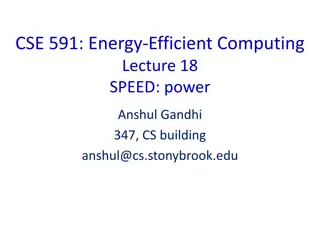 Exploring Power Efficiency in Computing Systems