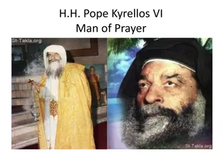 Stories of H.H. Pope Kyrellos VI: Man of Prayer and Miracles