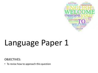 Language Paper 1 Question Approach and Preparation Tips