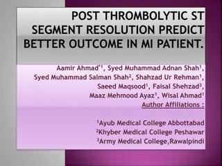 Thrombolytic ST Segment Resolution Predicts Better Outcome in MI Patients