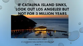 Potential Sinking of Catalina Island Raises Concerns for Los Angeles