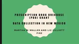 Training and Data Collection Tools for Prescription Drug Overdose Grant in New Mexico