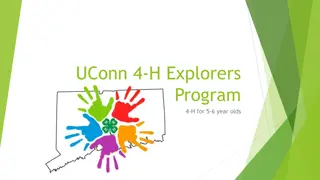 UConn 4-H Explorers Program for 5-6 Year Olds