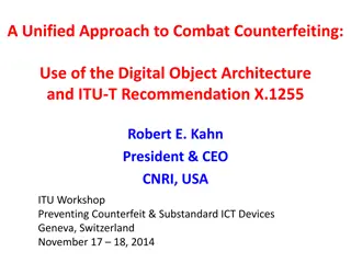 Unified Approach to Combat Counterfeiting with Digital Object Architecture