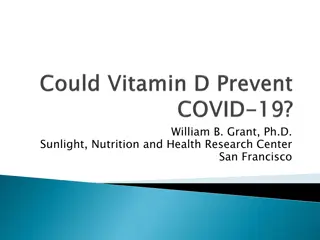 The Role of Vitamin D in Reducing COVID-19 Risk