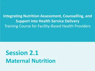 Maternal Nutrition Training: Integrating Assessment, Counselling, and Support