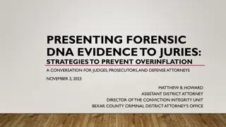 Strategies for Presenting Forensic DNA Evidence Without Overinflating Importance