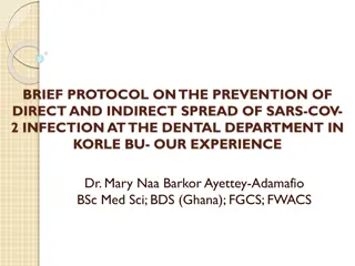 Protocol for Preventing SARS-CoV-2 Spread at Dental Department in Korle Bu