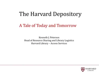 The Harvard Depository: A Modern Library Challenge