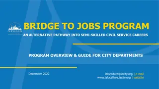 Bridge to Jobs Program - Alternative Pathway into Civil Service Careers