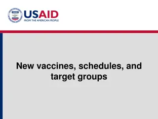 Challenges and Strategies in Implementing New Vaccination Schedules