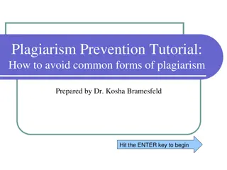 Plagiarism Prevention Tutorial: How to Avoid Common Forms of Plagiarism