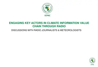 Engaging Key Actors in Climate Information Value Chain Through Radio Discussions