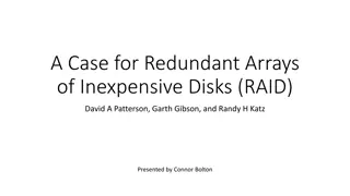 RAID: A Case for Redundant Arrays of Inexpensive Disks