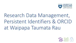 Framework for Research Data Management and Persistent Identifiers at Waipapa Taumata Rau