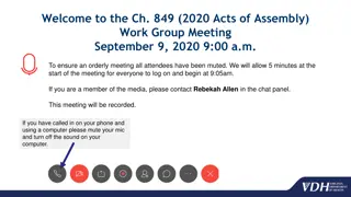 Ch. 849 (2020 Acts of Assembly) Work Group Meeting Overview