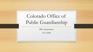 Colorado Office of Public Guardianship Services Overview