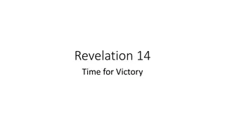 Revelation 14: Time for Victory - The Ultimate Triumph of Christ