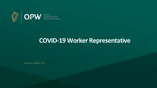 COVID-19 Worker Representative Roles and Responsibilities