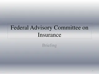 Overview of Federal Advisory Committee on Insurance