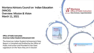 Montana Advisory Council on Indian Education Overview