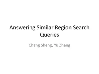 Enhancing Region Search Queries with Content and Spatial Similarity Measures