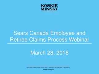 Sears Canada Employee and Retiree Claims Process Webinar Overview