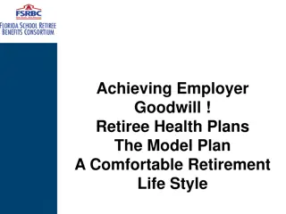 Employer Goodwill and Benefits for Retirees