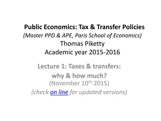 Understanding Tax and Transfer Policies in Public Economics