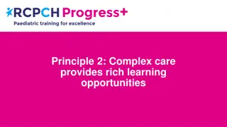 Leveraging Complex Care for Rich Learning in Pediatrics