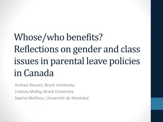 Reflections on Gender and Class Issues in Parental Leave Policies in Canada