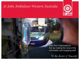 Maximizing Information and Engaging Staff at St. John Ambulance Western Australia