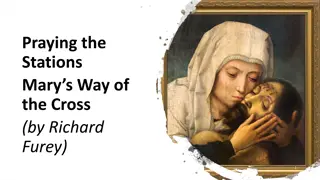 Praying the Stations: Mary's Way of the Cross Reflections