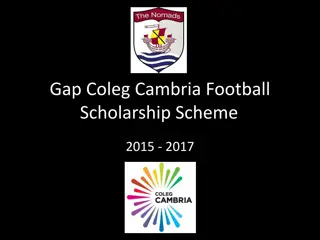 Gap Coleg Cambria Football Scholarship Scheme 2015-2017