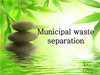 Municipal Waste Separation in Slovakia: Challenges and Trends