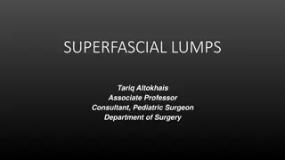 Superfascial Lumps: Diagnosis and Classification