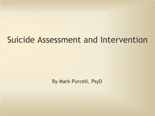 Understanding Suicide: Assessment, Intervention, and Prevention